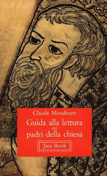 Guida alla lettura dei padri della Chiesa.