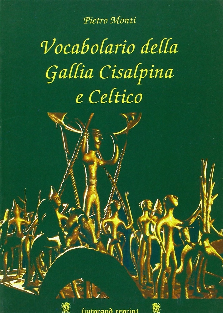 9788887231458-Vocabolario della Gallia Cisalpina e celtico.