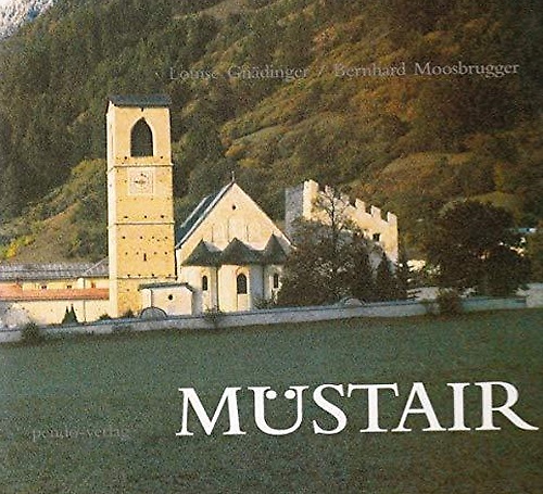 9783858422798-Müstair. Das Kloster Sankt Johann in Müstair.