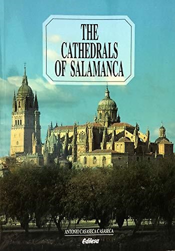 9788480120586-The two Cathedrals of Salamanca.