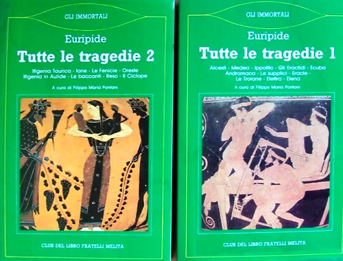 Tutte le tragedie.