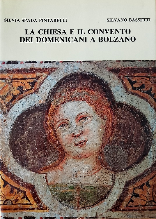 La chiesa e il convento dei Domenicani a Bolzano.
