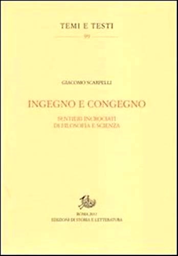 9788863723939-Ingegno e congegno. Sentieri incrociati di filosofia e scienza.