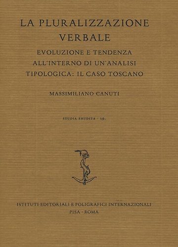 9788881474455-La pluralizzazione verbale. Evoluzione e tendenza all'interno di un'analisi tipo