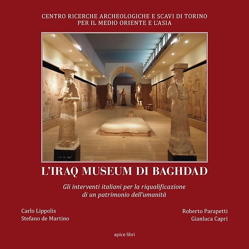 9788899176228-L'Iraq museum di Baghdad. Gli interventi italiani per la riqualificazione di un