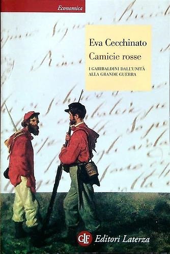 9788842096375-Camicie rosse. I garibaldini dall'unità alla Grande Guerra.