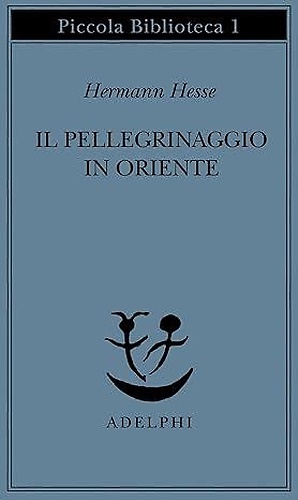 Il pellegrino in oriente.