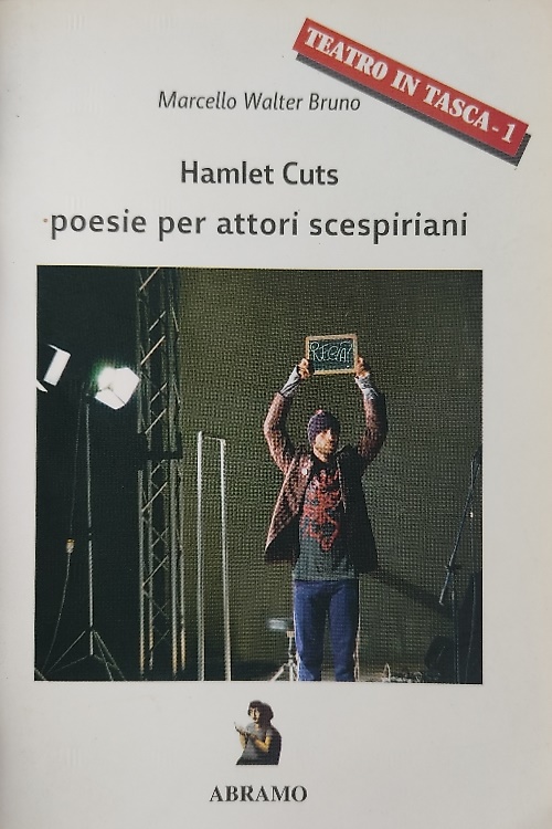 9788883241147-Hamlet Cuts. Poesie per attori scespiriani.