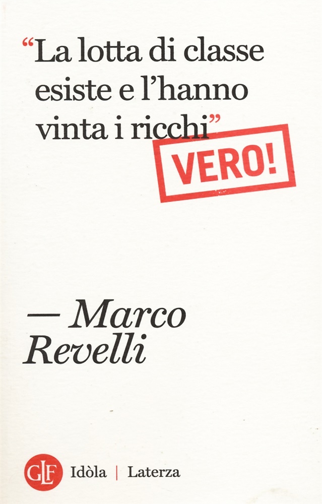 9788858111079-«La lotta di classe esiste e l'hanno vinta i ricchi». Vero!.