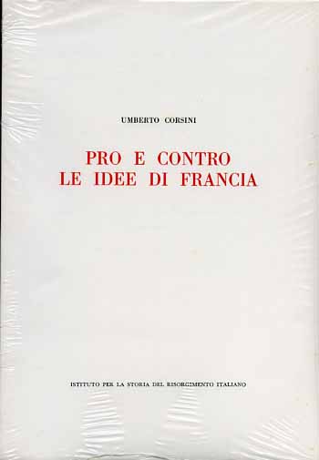 9788885183100-Pro e contro le idee di Francia. La pubblicistica minore del triennio rivoluzion