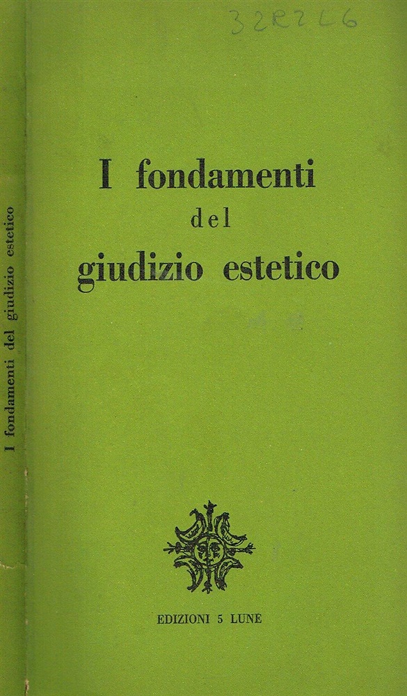 I fondamenti del giudizio estetico.