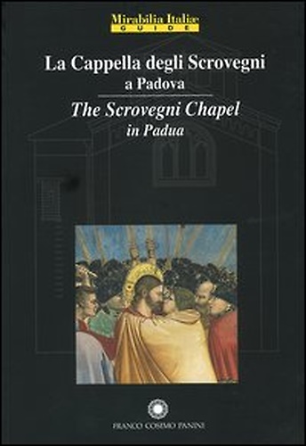 9788882907648-La Cappella degli Scrovegni a Padova-The Scrovegni chapel in Padua.