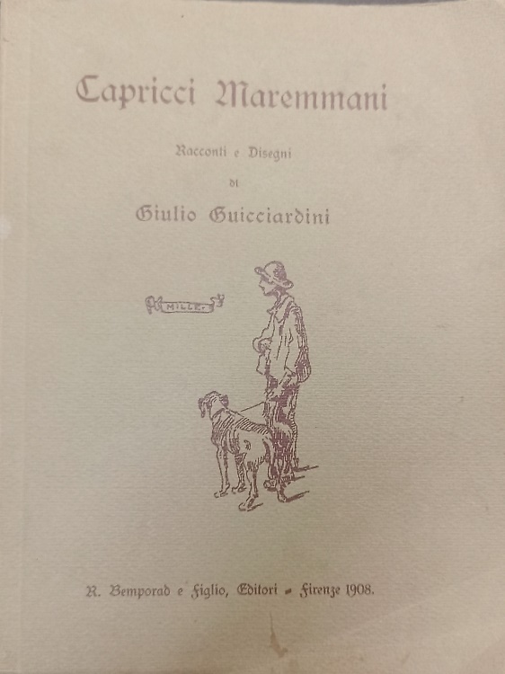 Capricci maremmani. Racconti e disegni di Giulio Guicciardini.