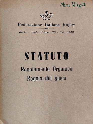 Statuto. Regolamento organico. Regolamento del gioco.