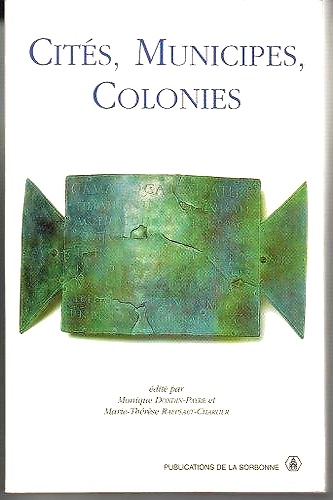 9782859443641-Cités, Municipes, Colonies. Les processus de municipalisation en Gaule et en Ger