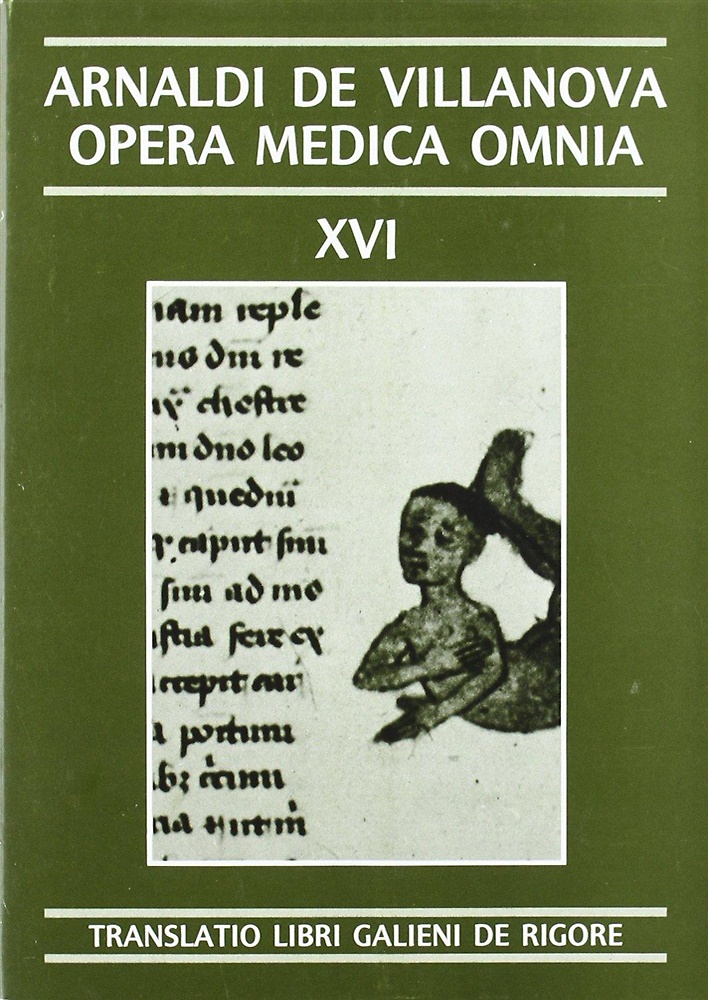9788460021858-Opera Medica Omnia. Volume XVI: Translatio Libri Galieni de Rigore et tremore et
