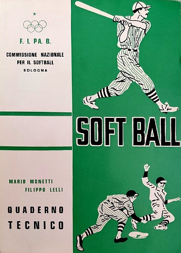 Soft Ball. Quaderno tecnico.