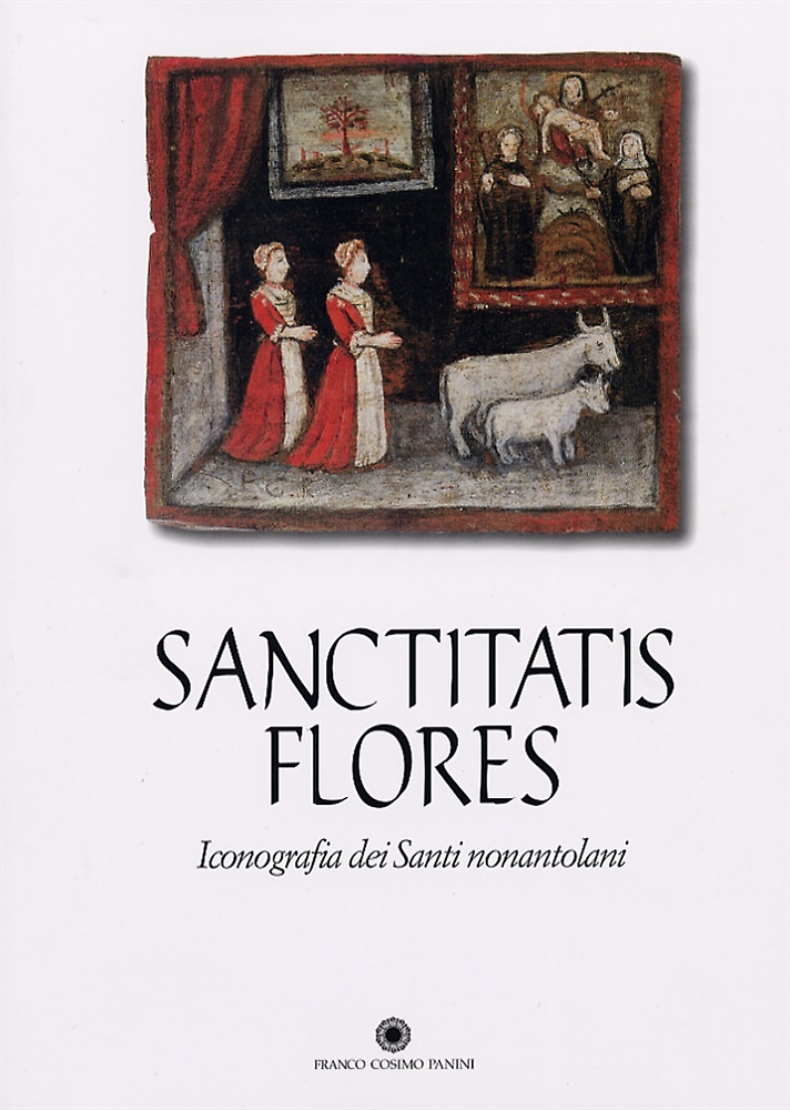 9788882905873-Sanctitatis flores. Iconografia dei santi nonantolani.