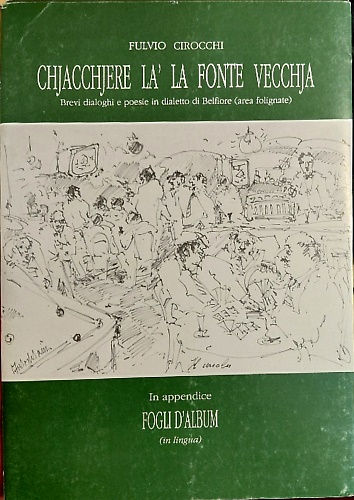 Chjacchjere là la fonte vecchja.