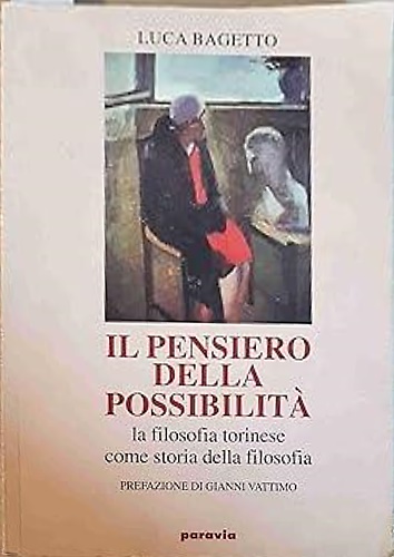 9788839590190-Il pensiero della possibilità. La filosofia torinese come storia della filosofia
