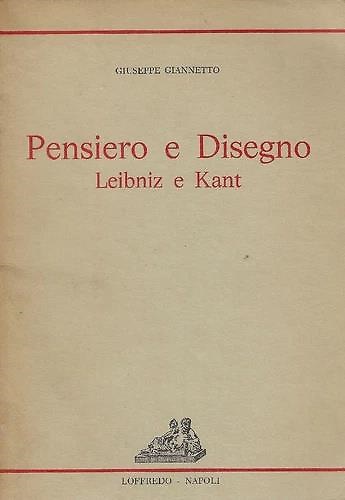 Pensiero e disegno. Leibniz e Kant.