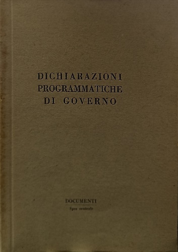 Dichiarazioni programmatiche di Governo. Dicembre 1963.