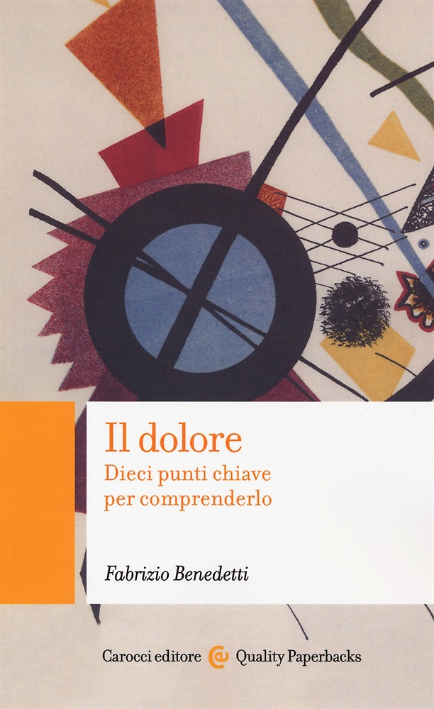 9788843093540-Il dolore. Dieci punti chiave per comprenderlo.