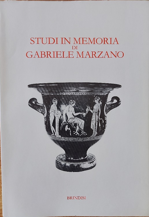 Studi in memoria di Gabriele Marzano.