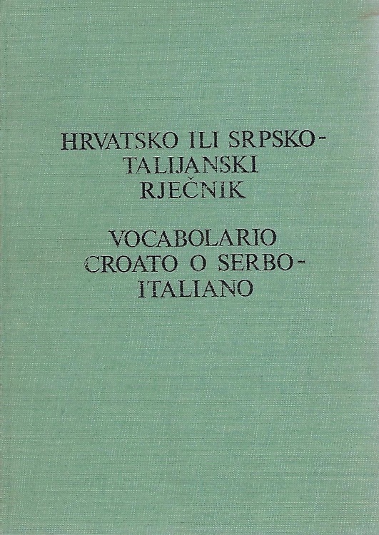 Vocabolario Croato o Serbo Italiano.