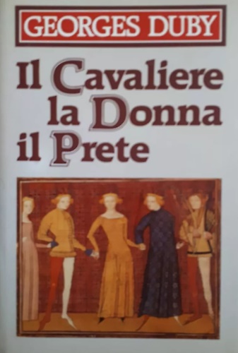 Il cavaliere, la donna, il prete.