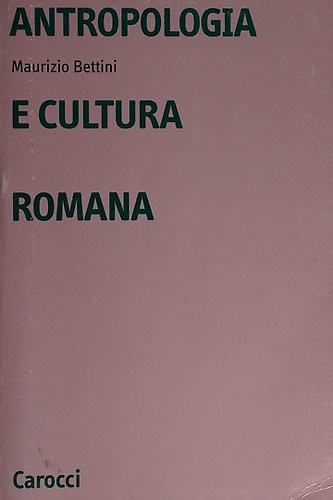 9788843015191-Antropologia e cultura romana.