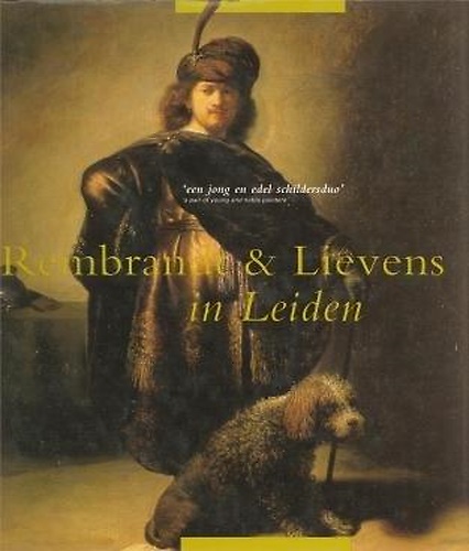 9789066303218-Rembrandt & Lievens in Leiden. A pair of young and noble painters.
