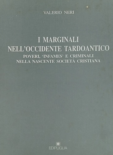 I marginali nell'occidente tardoantico.