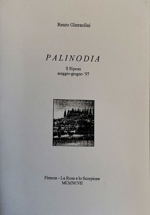Palinodia. Il riposo maggio- giugno 1997.