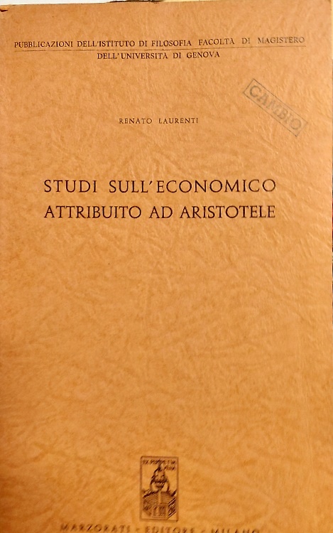 Studi sull' economico attribuito a Aristotele.