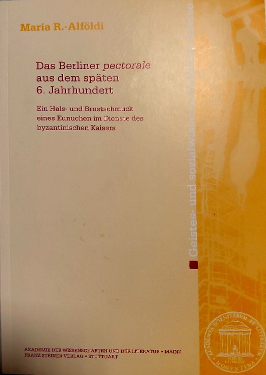Das Berliner 'Pectorale' Aus Dem Spaten 6. Jahrhundert: Ein Hals- Und Brustschmu