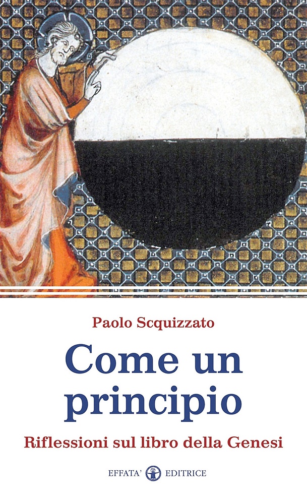 9788874025756-Come un principio. Riflessioni sul libro della Genesi.