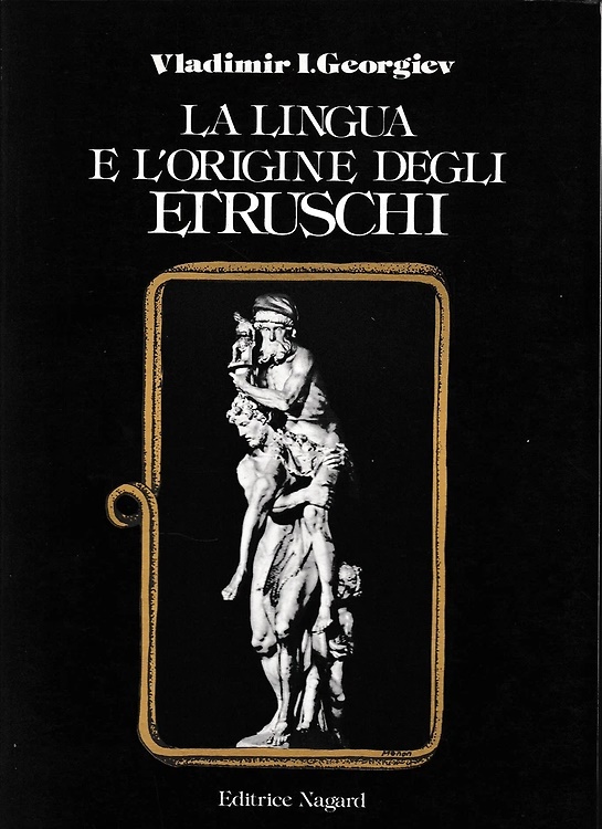 La lingua e l'origine degli etruschi.