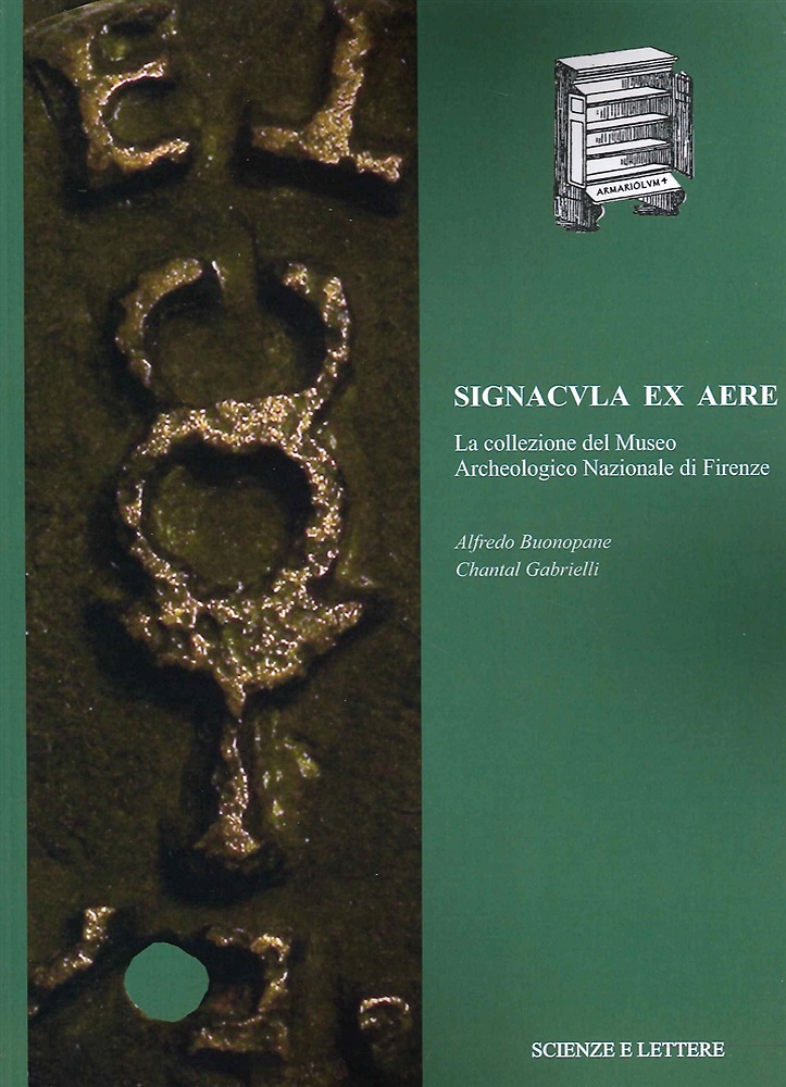 9788866872009-Signacula Ex Aere. La collezione del Museo Archeologico Nazionale di Firenze.