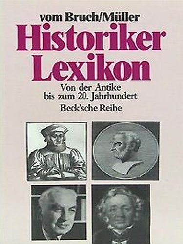 9783406339974-Historikerlexikon. Von der Antike bis zum 20. Jahrhundert.
