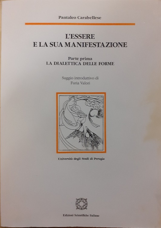 9788849507782-L'essere e la sua manifestazione. Vol. 1: La dialettica delle forme.