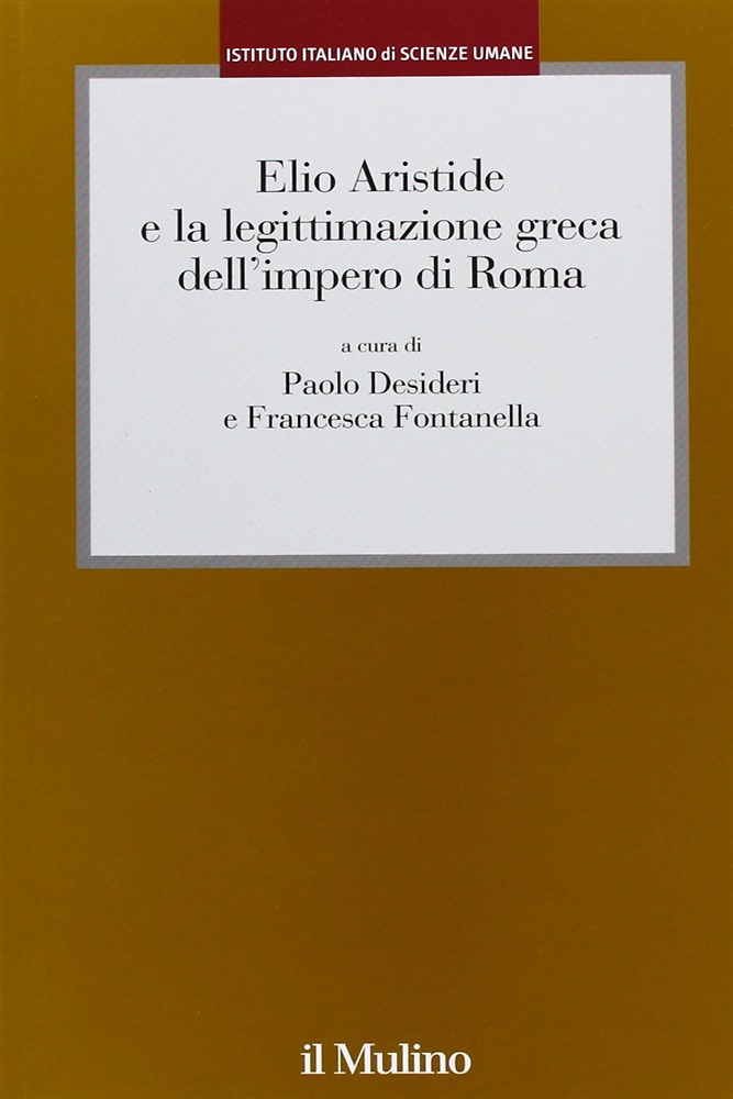 9788815244178-Elio Aristide e la legittimazione greca dell'impero di Roma.