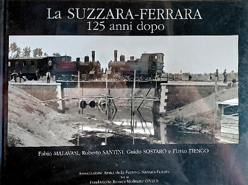 Suzzara Ferrara 125 anni dopo.