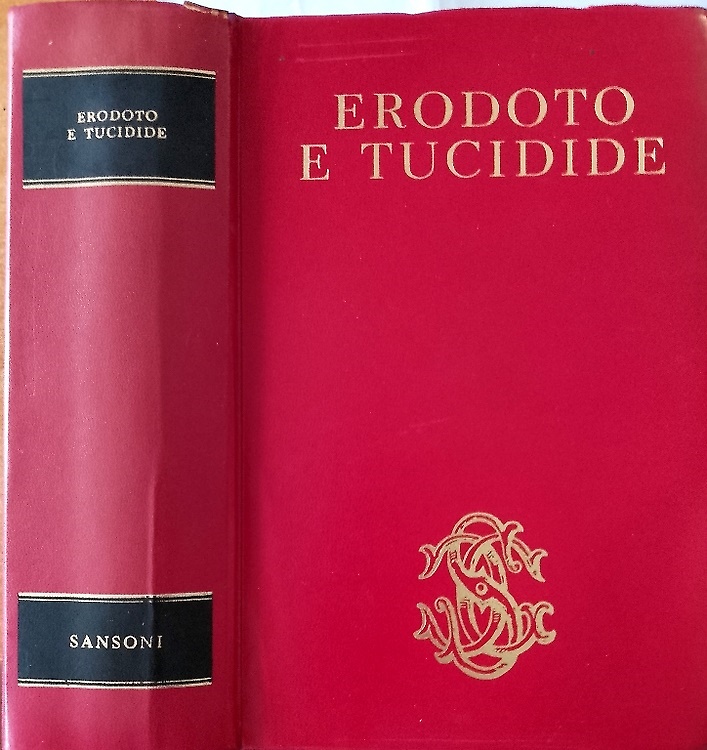 Erodoto e Tucidide. Le storie.