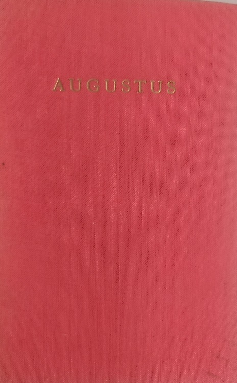 Augustus und seine Zeit.