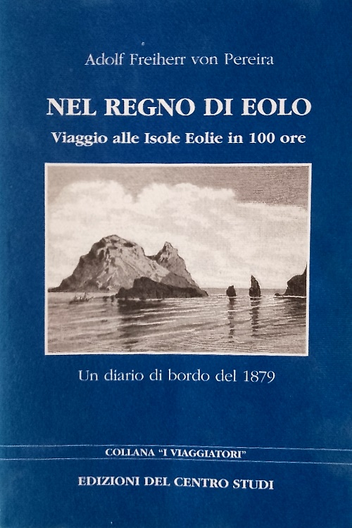 Nel regno di Eolo. Viaggio alle isole Eolie in 100 ore.