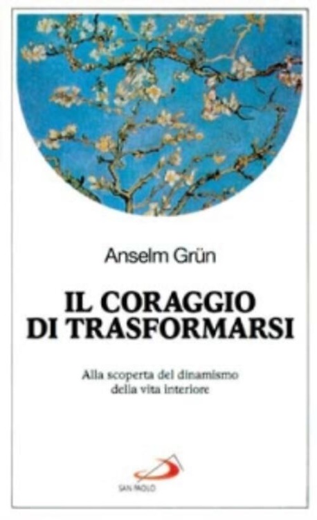 9788821530258-Il coraggio di farsi altro. Alla scoperta del dinamismo della vita interiore.