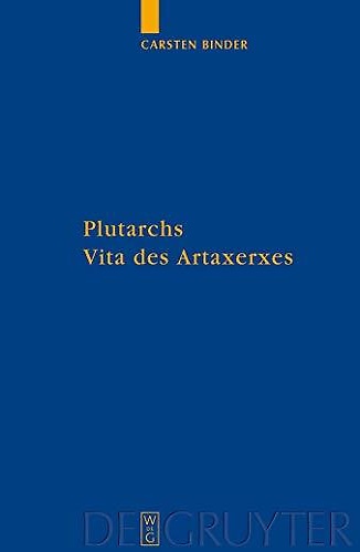 9783110202694-Plutarchs Vita des Artaxerxes. Ein historischer Kommentar.