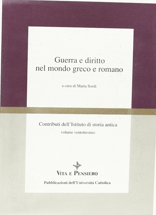 9788834307441-Guerra e diritto nel mondo greco e romano.
