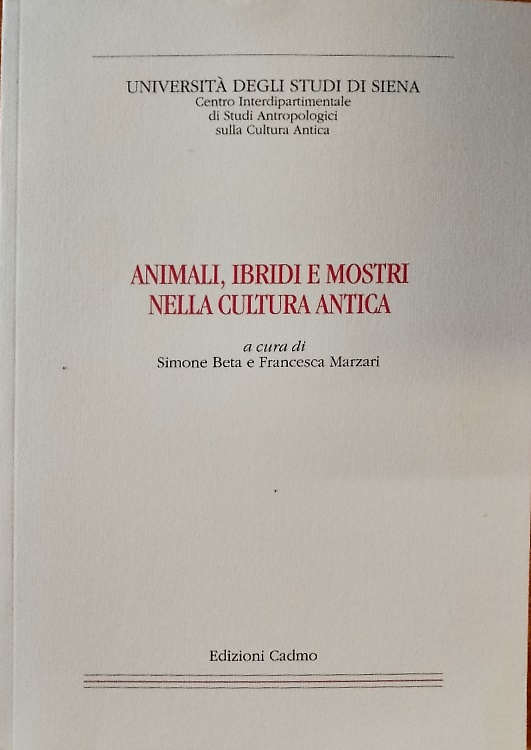 9788879233965-Animali, ibridi e mostri nella cultura antica.